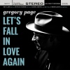 Cover Gregory Page - Let`s Fall In Love Again